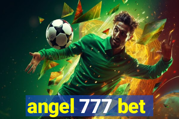 angel 777 bet